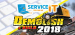 Demolish & Build with ServiceIT banner image