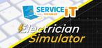 Electrician Simulator and ServiceIT banner image