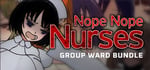 Nope Nope Nurses Group Ward banner image