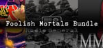 Foolish Mortals Bundle banner image