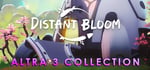 Distant Bloom - Altra 3 Collection banner image