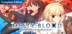 MELTY BLOOD: TYPE LUMINA - Complete Edition banner image
