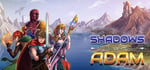 Shadows of Adam Deluxe Edition + OST banner image