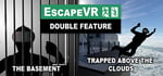 EscapeVR: Double Feature banner image