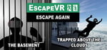 EscapeVR: Escape Again banner image
