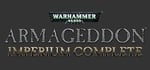 Warhammer 40,000: Armageddon - Imperium Complete banner image
