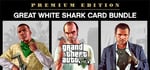 Grand Theft Auto V: Premium Edition & Great White Shark Card Bundle banner image