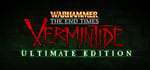 Warhammer: End Times - Vermintide Ultimate Edition banner image