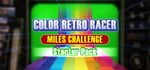 COLOR RETRO RACER : MILES CHALLENGE - Starter Pack banner image