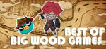 Best of Big Wood Games banner image