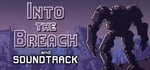 Into the Breach + Soundtrack banner image