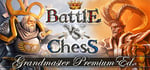 Battle vs Chess - Grandmaster Premium Edition banner image