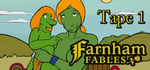 Farnham Fables - Tape 1 banner image