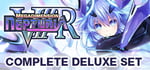 Megadimension Neptunia VIIR - Complete Deluxe Set | コンプリートデラックスエディション | 完全豪華組合包 banner image