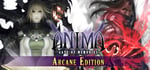 Anima: Gate of Memories - Arcane Edition banner image