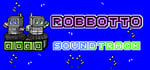 Robbotto + Soundtrack banner image