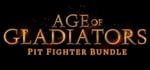 Age of Gladiators - Pit Fighter Bundle banner image