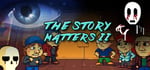 The Story Matters II banner image