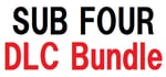 SUB FOUR -the uncle- DLC bundle banner image