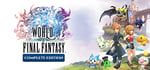WORLD OF FINAL FANTASY® COMPLETE EDITION banner image