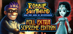 Robbie Swifthand - ( ͡☉ ͜ʖ ͡☉) FULL EXTRA SUPREME EDITION banner image