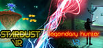 Legendary hunter VR & Stardust VR banner image