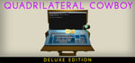 Quadrilateral Cowboy Deluxe Edition banner image