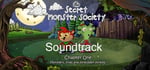 The Secret Monster Society - Chapter One + Soundtrack banner image