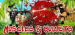 Muscles And Bullets banner image