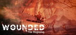 Wounded - The Beginning banner image