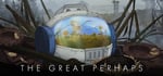 The Great Perhaps banner image