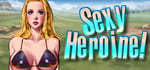 Sexy Heroine! banner image