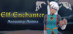 Elf Enchanter: Arousing Anima banner image