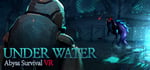 Under Water : Abyss Survival VR banner image