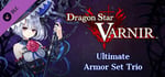 Dragon Star Varnir Ultimate Armor Set Trio banner image