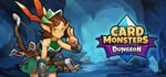 卡片地下城Card Monsters: Dungeon banner image