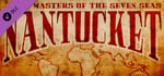 Nantucket - Masters of the Seven Seas banner image