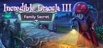 Incredible Dracula 3: Family Secret banner image