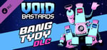 Void Bastards - Bang Tydy banner image
