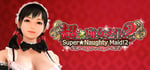 Super Naughty Maid 2 banner image