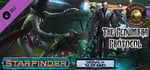 Fantasy Grounds - Starfinder RPG - Signal of Screams AP 2: The Penumbra Protocol (SFRPG) banner image