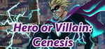 Hero or Villain: Genesis banner image