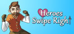 Heroes Swipe Right banner image