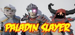 Paladin Slayer banner image