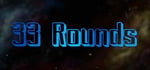 33 Rounds banner image
