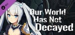 Our world has not decayed - Nasu's new clothing banner image