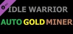 IDLE WARRIOR - AUTO GOLD MINER banner image
