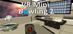 VR Mini Bowling 2 banner image