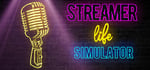 Streamer Life Simulator banner image