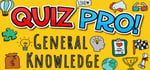 QUIZ PRO! - General Knowledge banner image